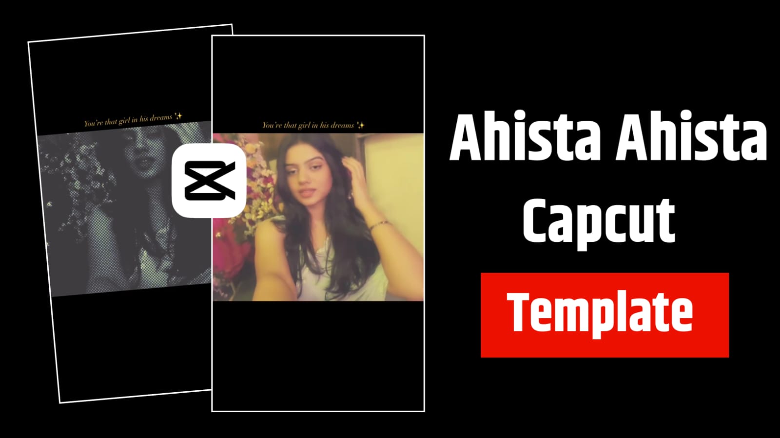 Ahista Ahista Capcut Template Link 2025